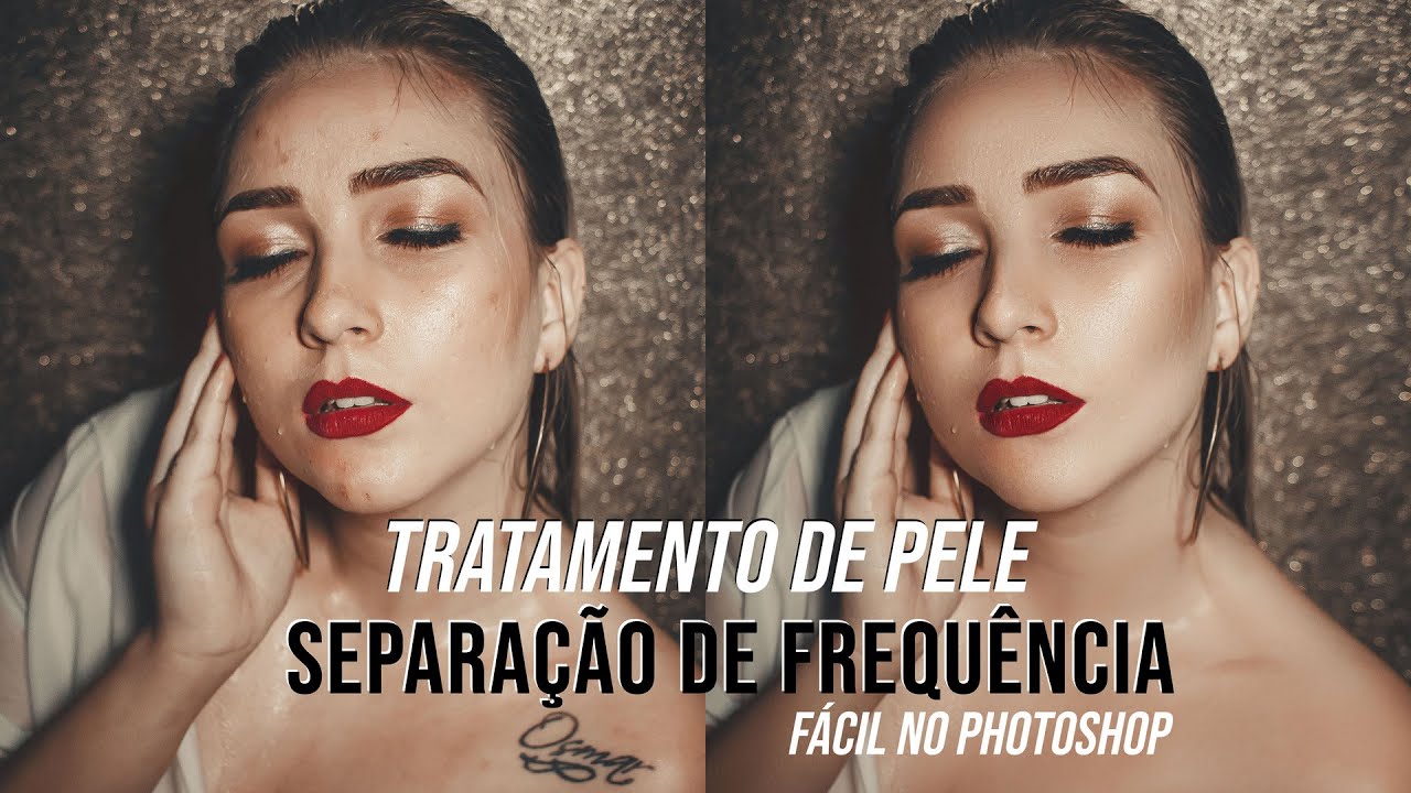 Tratamento de pele PODEROSO e MUITO F&Aacute;CIL no PHOTOSHOP!