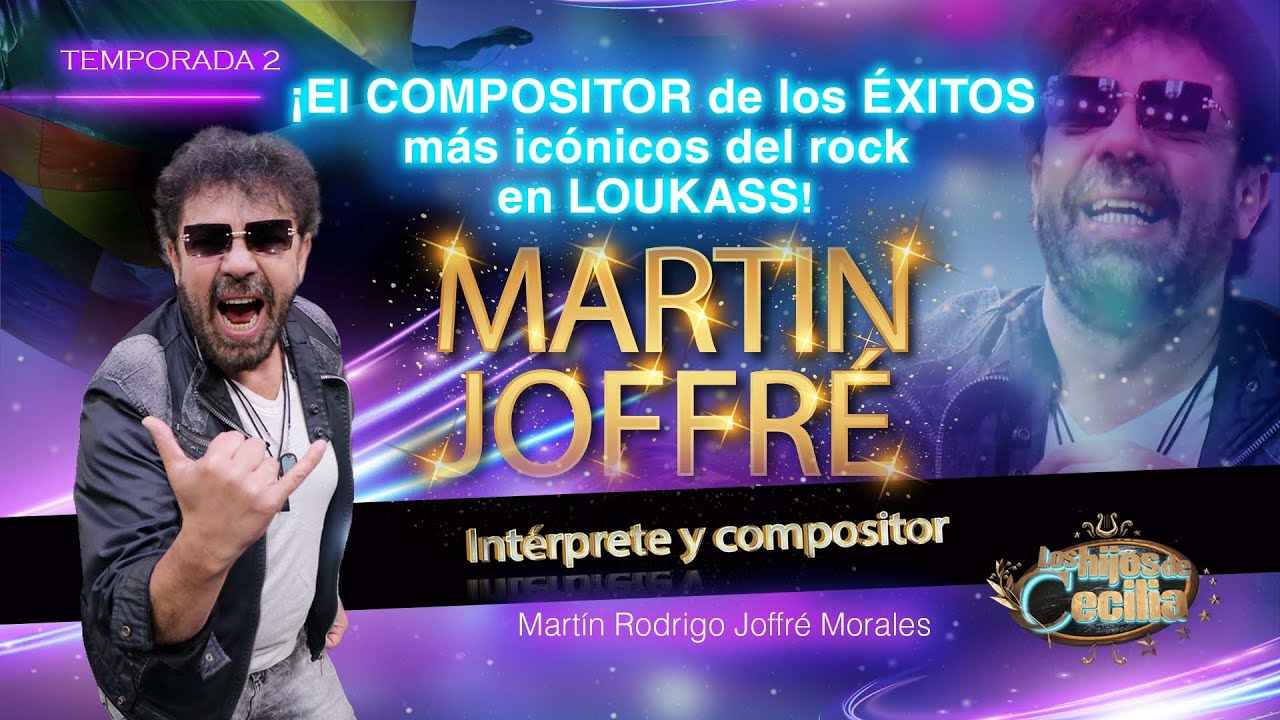 MARTÍN JOFFRÉ: ¡El COMPOSITOR de los ÉXITOS más icónicos del rock en LOUKASS!