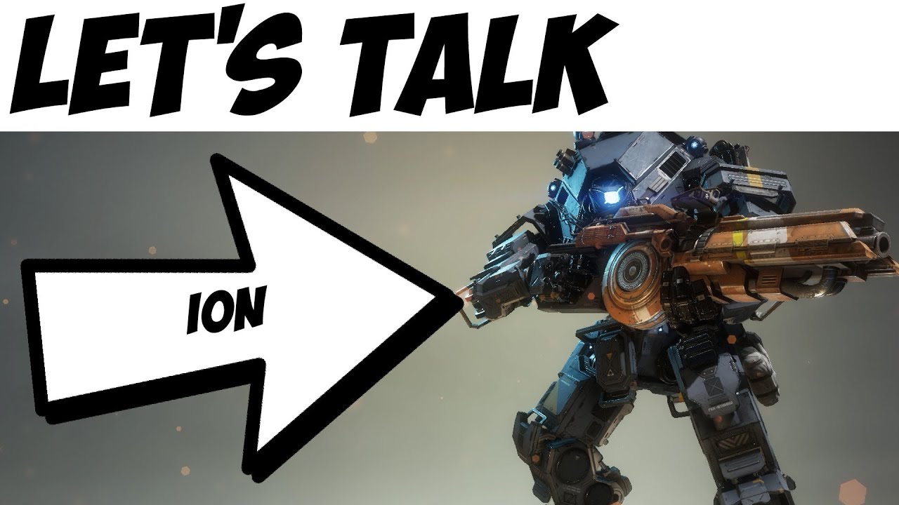 Titanfall 2 | Давайте поговорим об Ионе