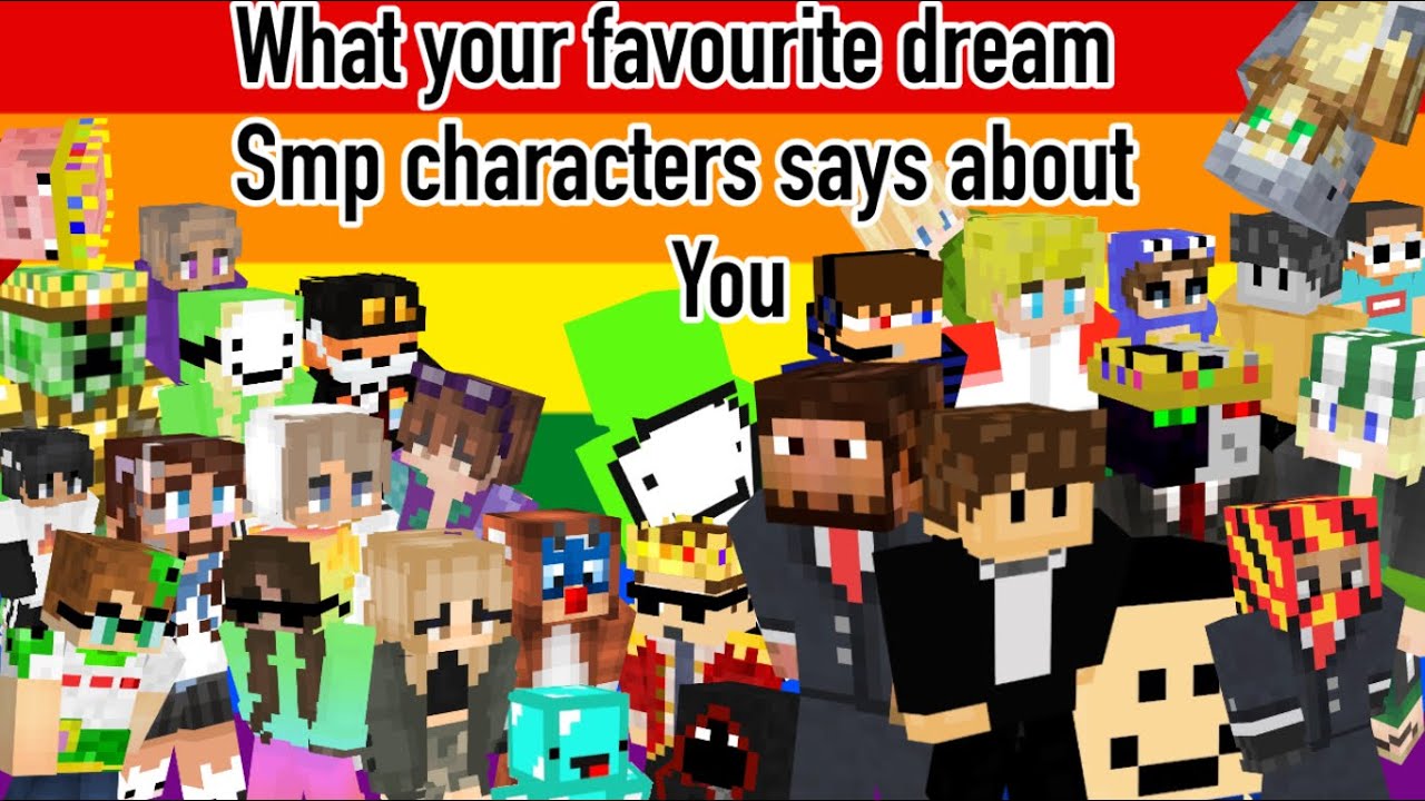 What your favourite dream smp character says about you!