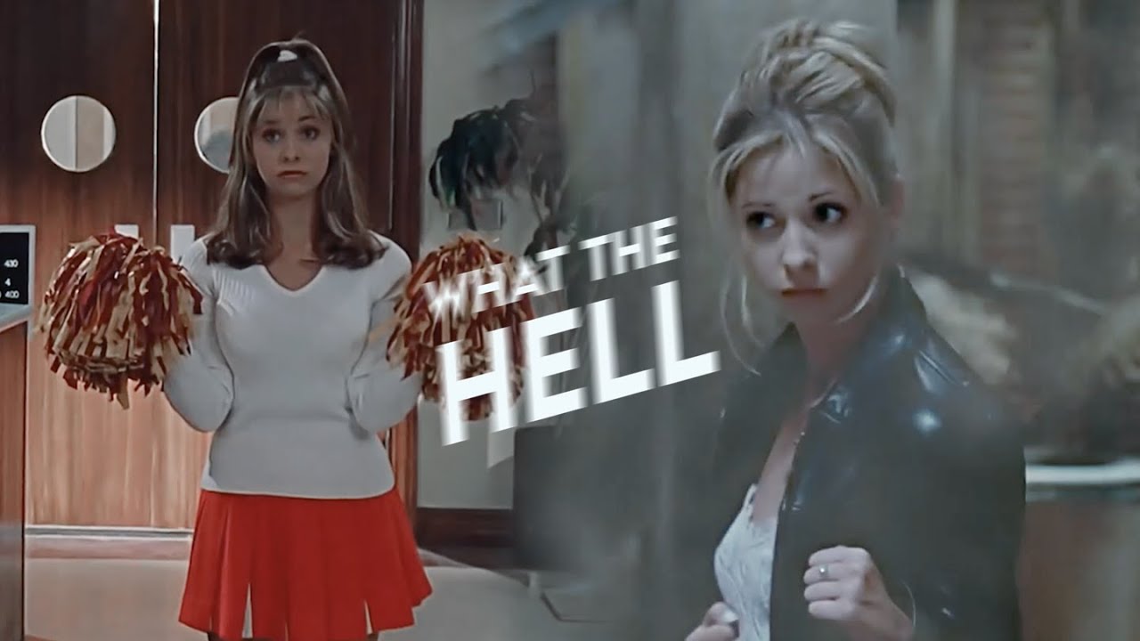 Buffy Summers (humor) | What The Hell | Buffy the Vampire Slayer