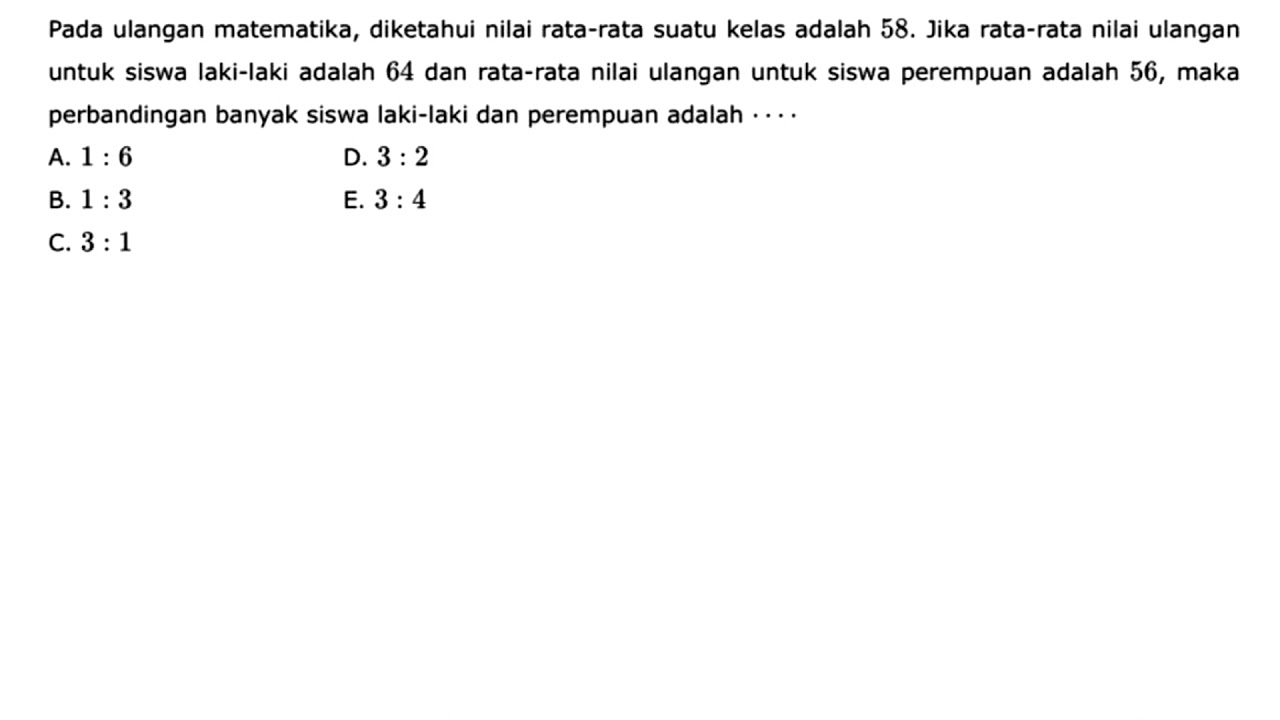 Cara Mudah Menghitung Perbandingan Jumlah Siswa Laki-laki Perempuan Jika Diketahui Nilai Rata-rata