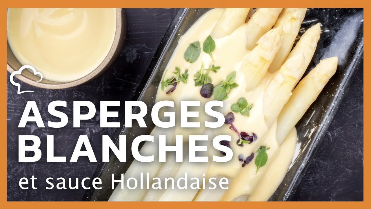 Asperges blanches et sauce Hollandaise