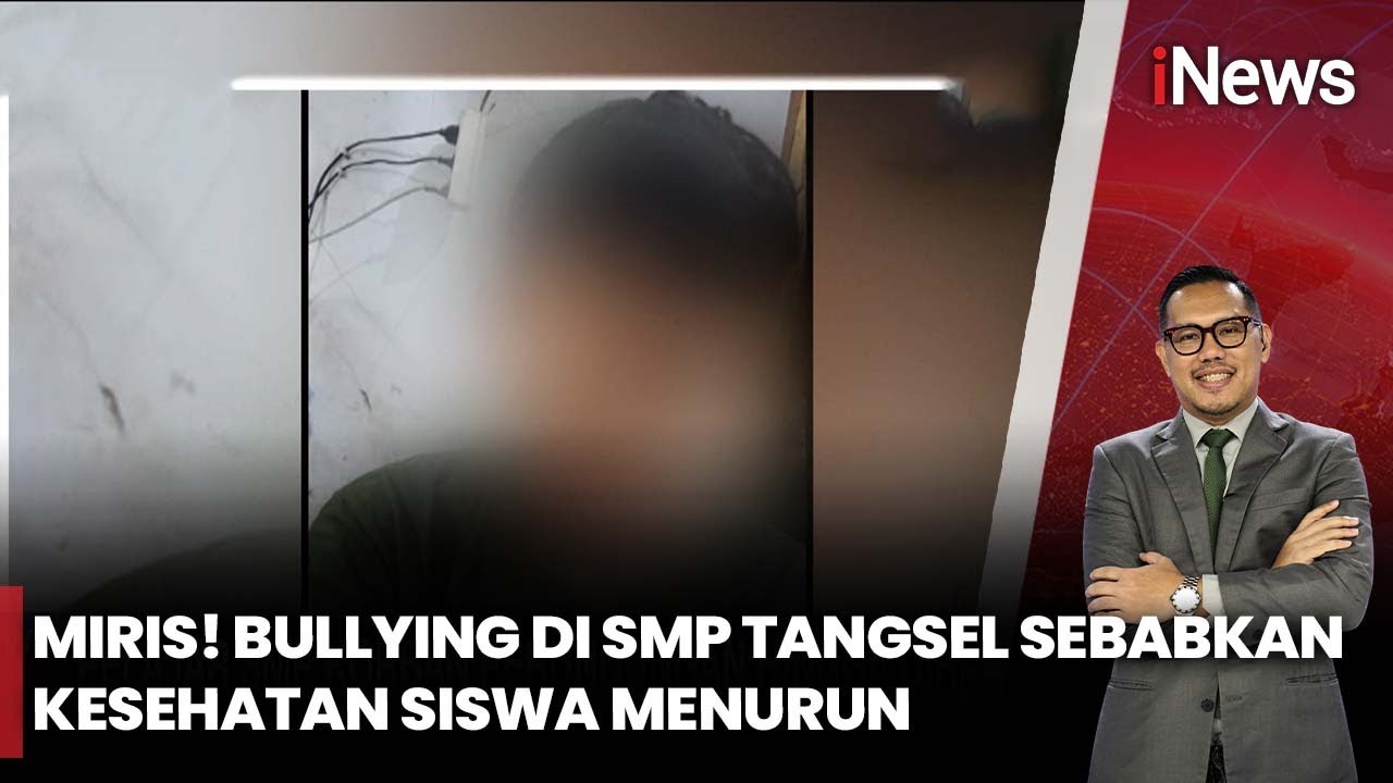 Kasus Bully di SMP Tangsel, Siswa Menurun Kesehatannya Secara Drastis | iNews Siang 11/11