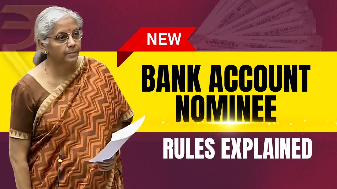 4 Nominees in 1 Account? New Banking Rule !!