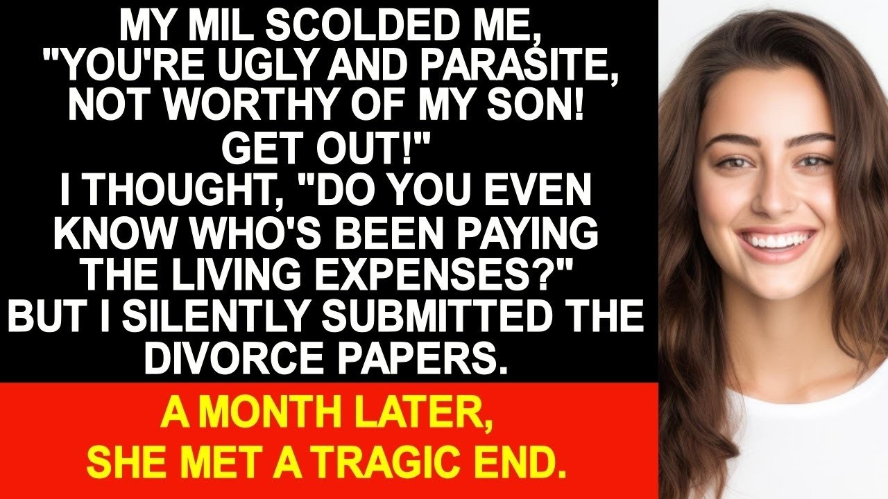 My MIL said, 'You're ugly and unemployed, not worthy of my son! Get out!'