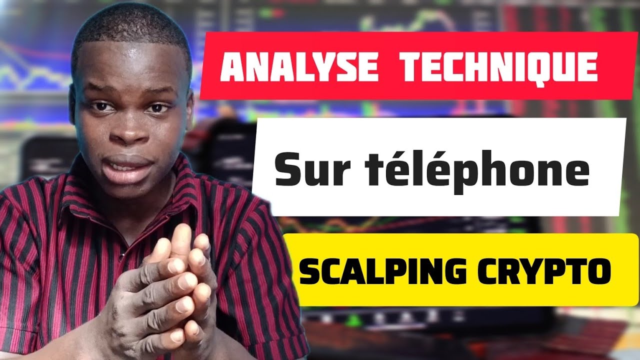 Scalping Crypto sur Téléphone (Analyse Technique) en 2026