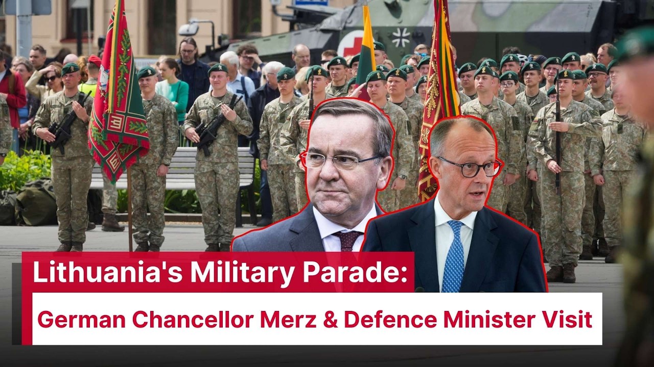 Lithuania's Military Parade: German Chancellor Merz & Defence Minister Pistorius Visit | AC1E