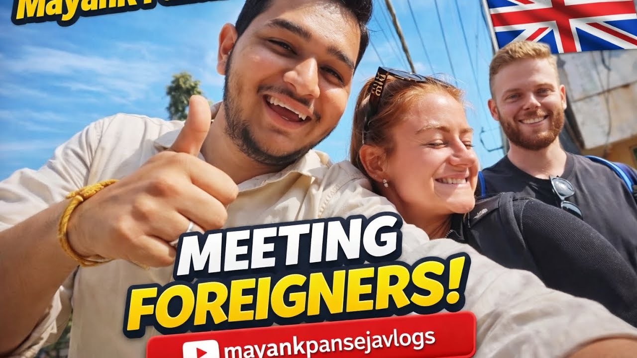 Aaj hum mile foreigners se |@Mayankpanseja | australian ❤️‍🔥🫡#trending #vlog #funny #explore #youtub