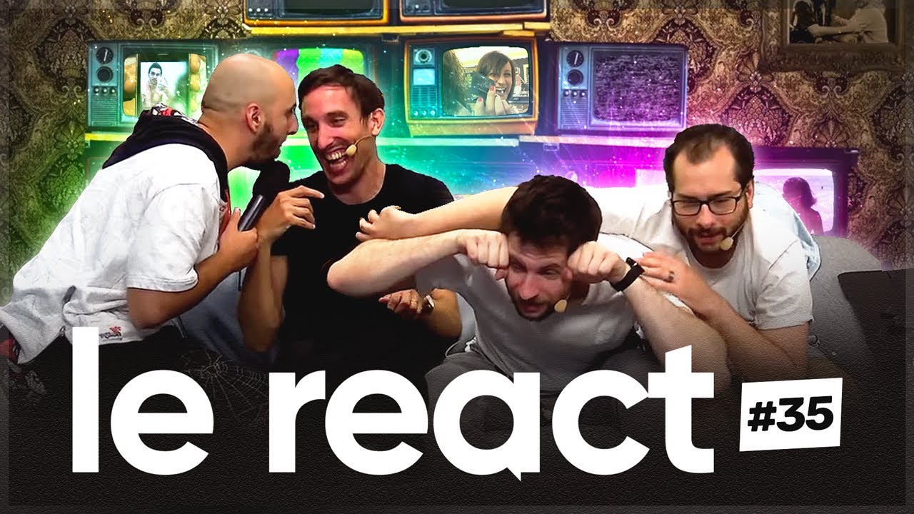UNE DERNI&Egrave;RE TR&Egrave;S INTIME | LE REACT #35