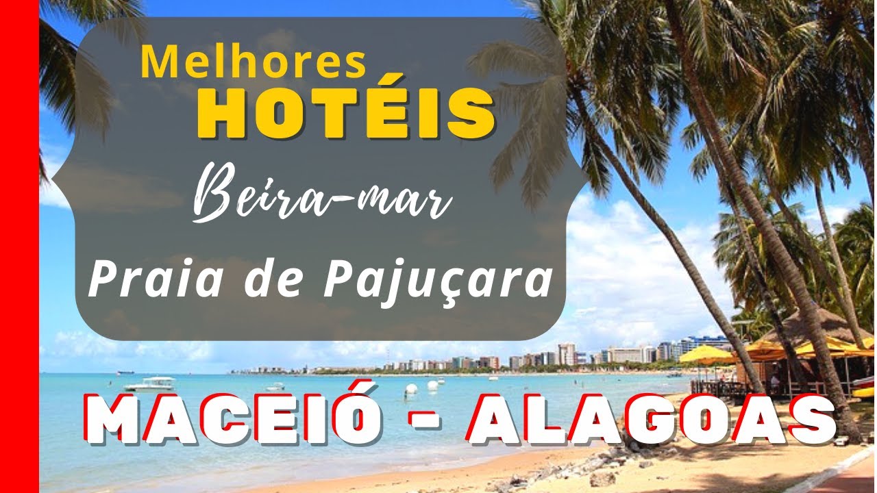 ⭐ HOTEL EM MACEIÓ NA PRAIA DE PAJUÇARA | ONDE FICAR EM MACEIÓ - ALAGOAS