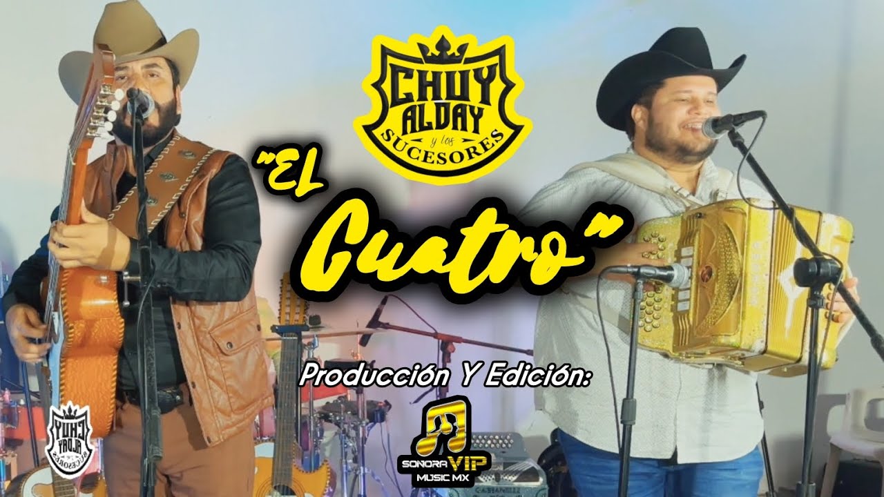 El Cuatro - Chuy Alday Y Los Sucesores (Live Session)