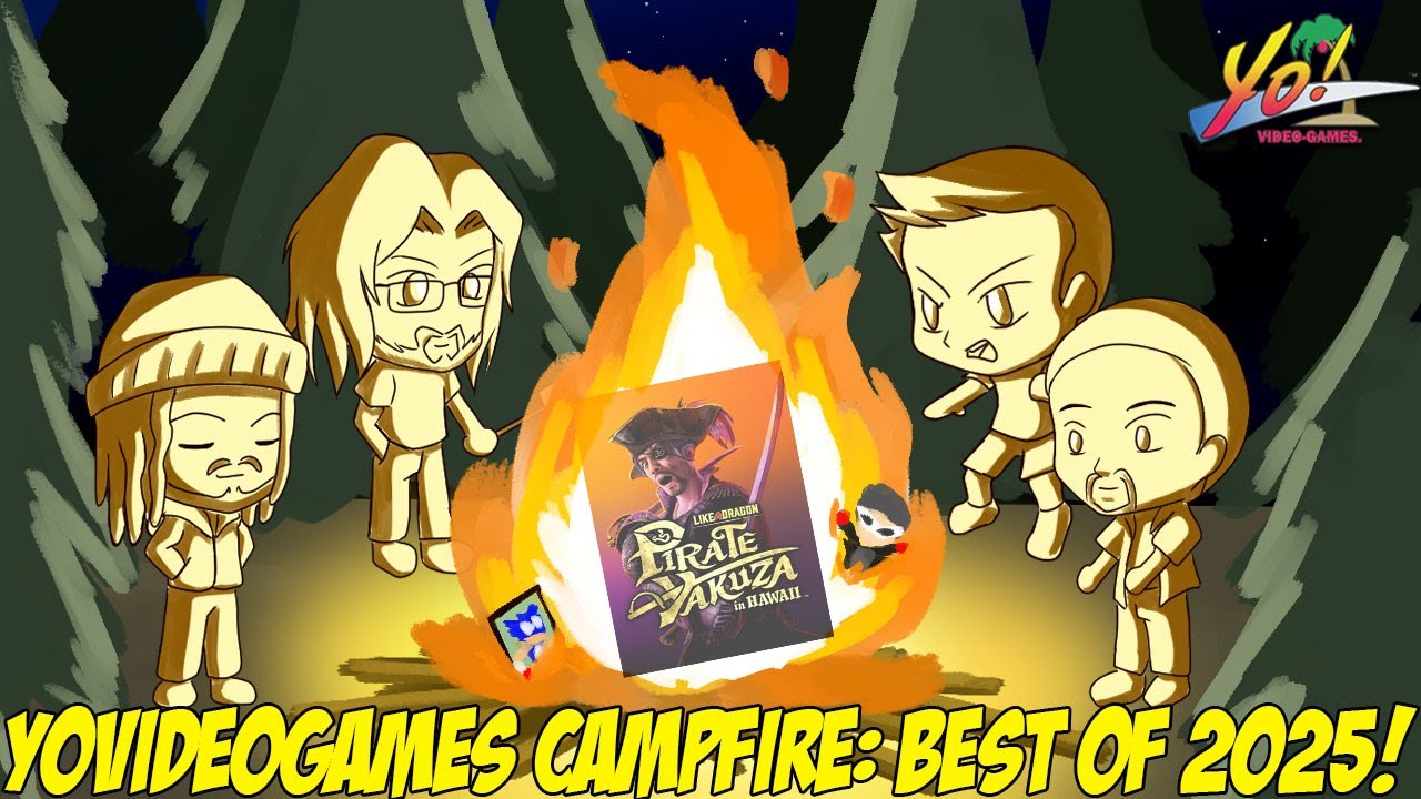 YoVideogames Campfire: Best of 2025!