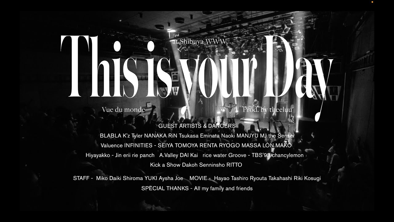 This is your Day prod. theeluu - Vue du monde