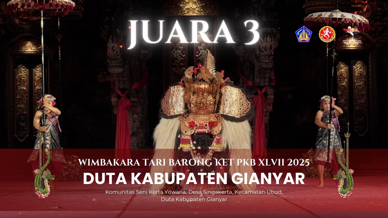 Juara 3 Lomba Tari Barong KET Pesta Kesenian Bali XLVII Tahun 2025 Duta Kabupaten Gianyar