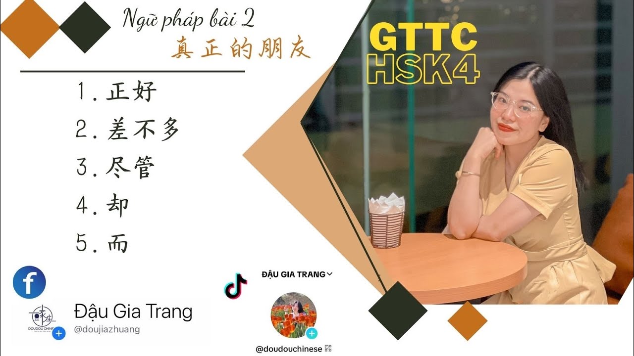 GTTC HSK 4- Ngữ pháp bài 2