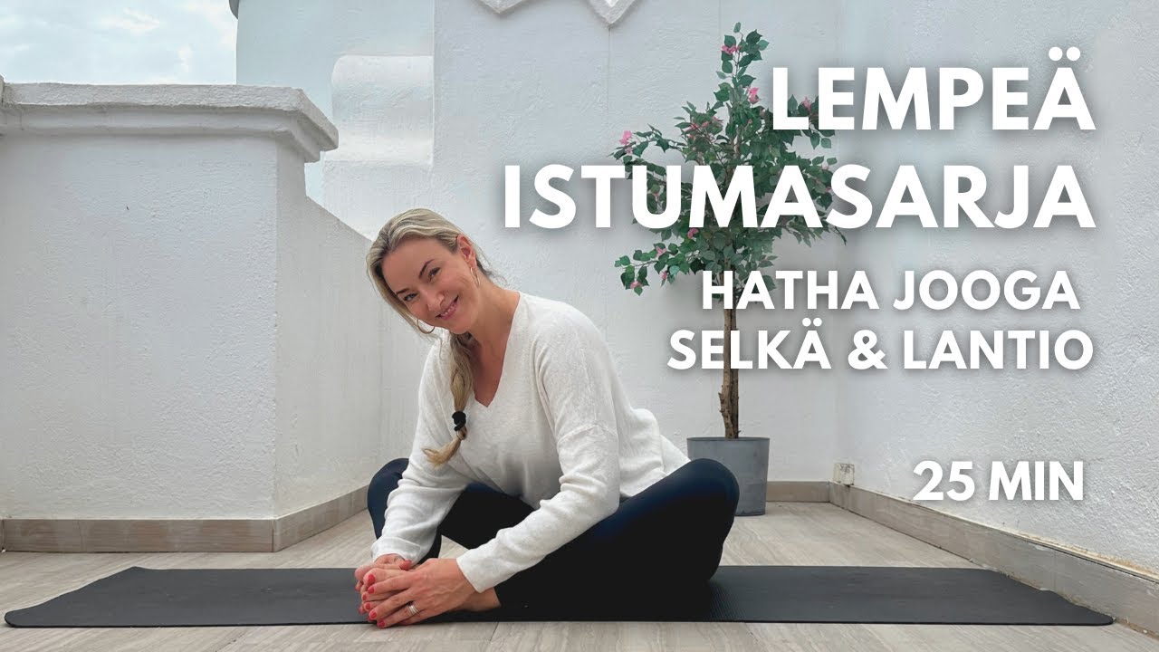 Helppo Hatha Jooga: Vapauta Stressi ja Rentouta Selk&auml; & Lonkankoukistajat!