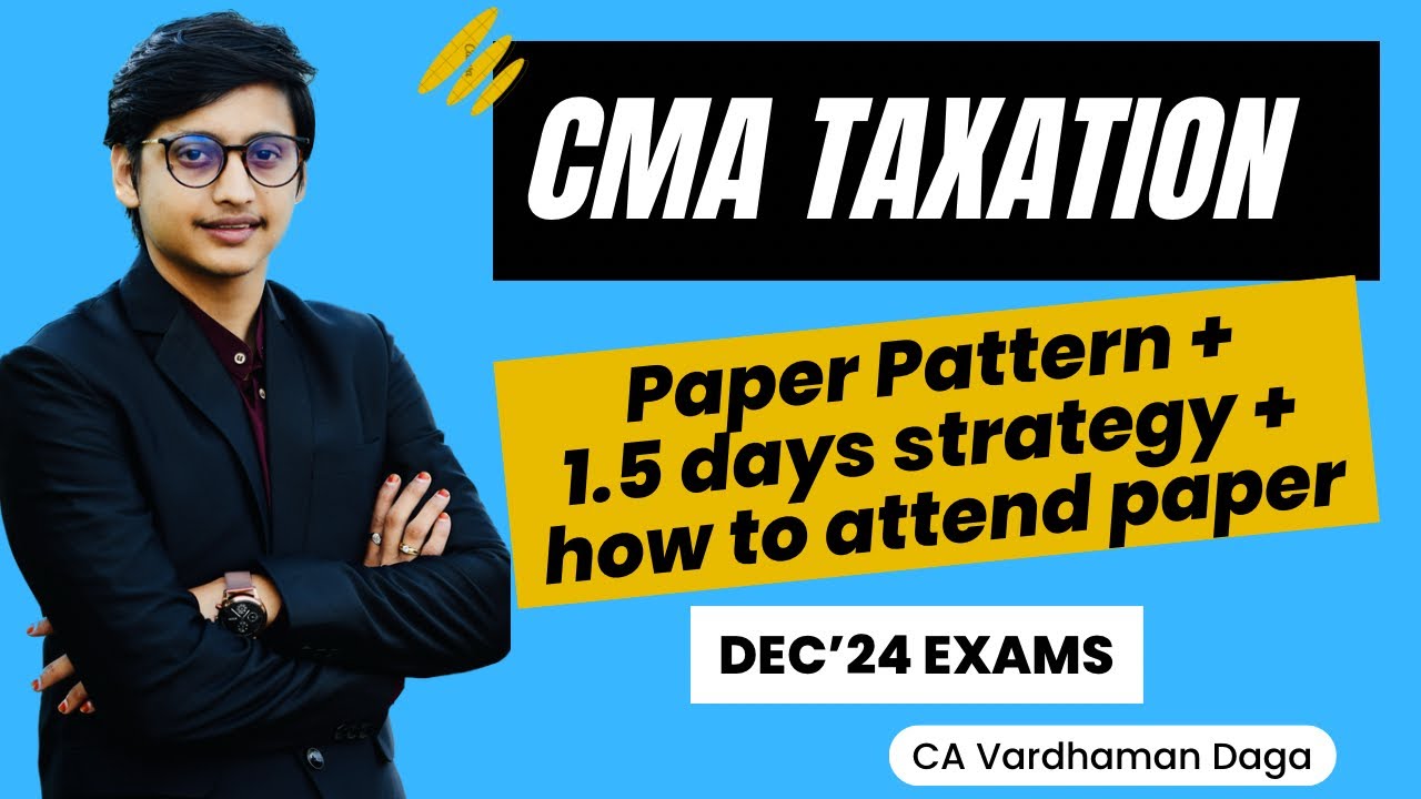 60+ Strategy for Taxation | CMA Inter | CA Vardhaman Daga@arhaminstitute