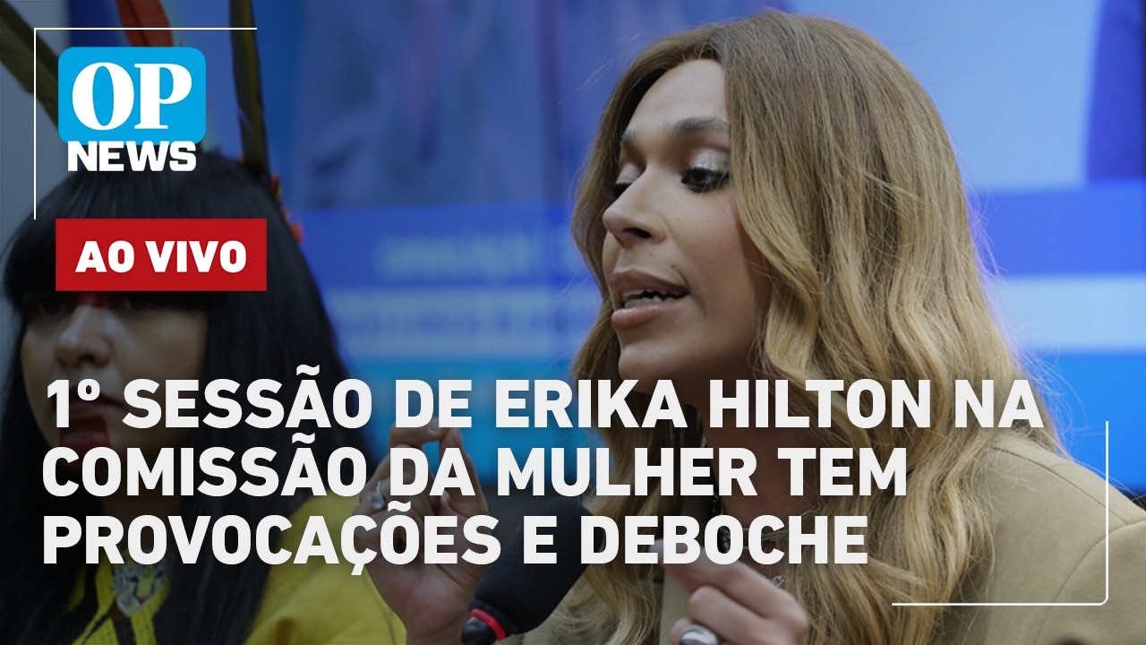 🔴AO VIVO: 1ª sessão da Comissão de Mulheres presidida por Erika Hilton é marcada por bate-boca