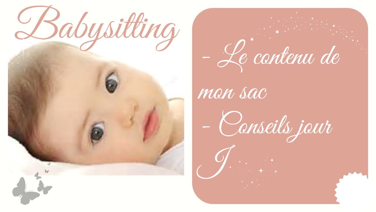 [Babysitting #4] Ce que j'emporte + conseils pour le jour J