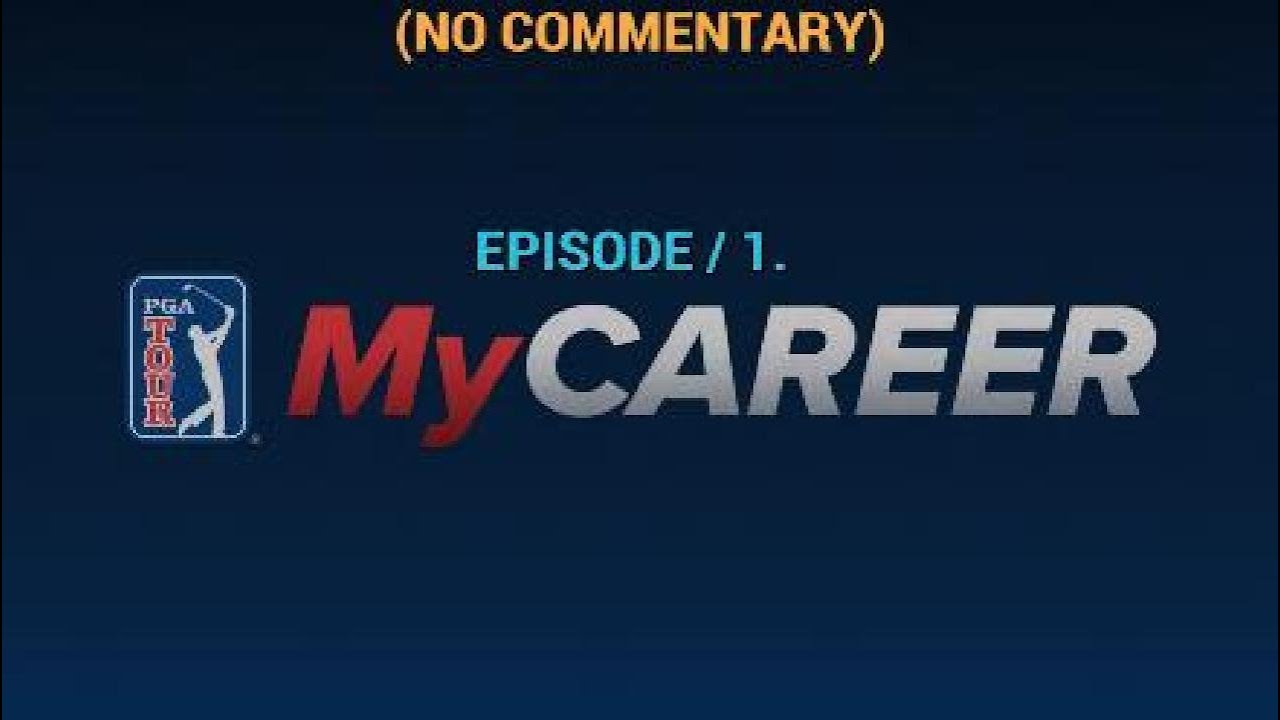 PGA TOUR CAREER E/1. (NO COMMENTARY)