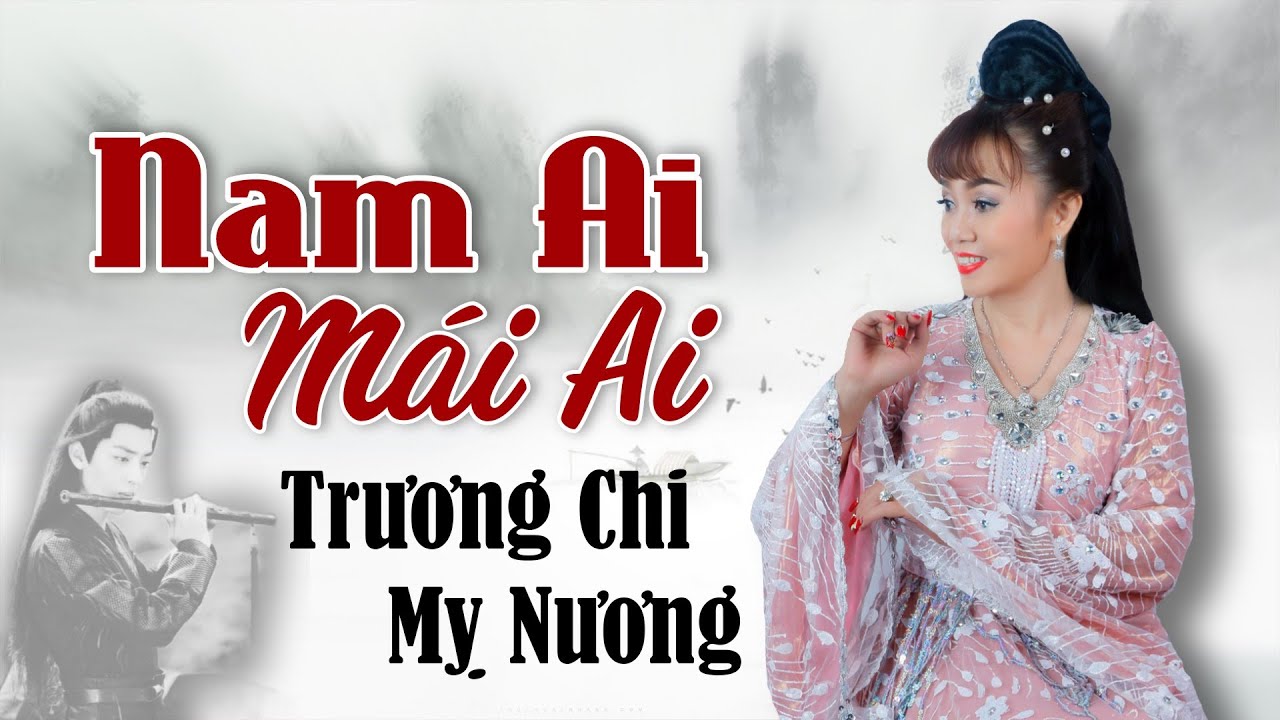 Tiếng hát NGỌC THANH - Nam ai qua Mái ai (43 Câu) - Trương Chi Mỵ Nương