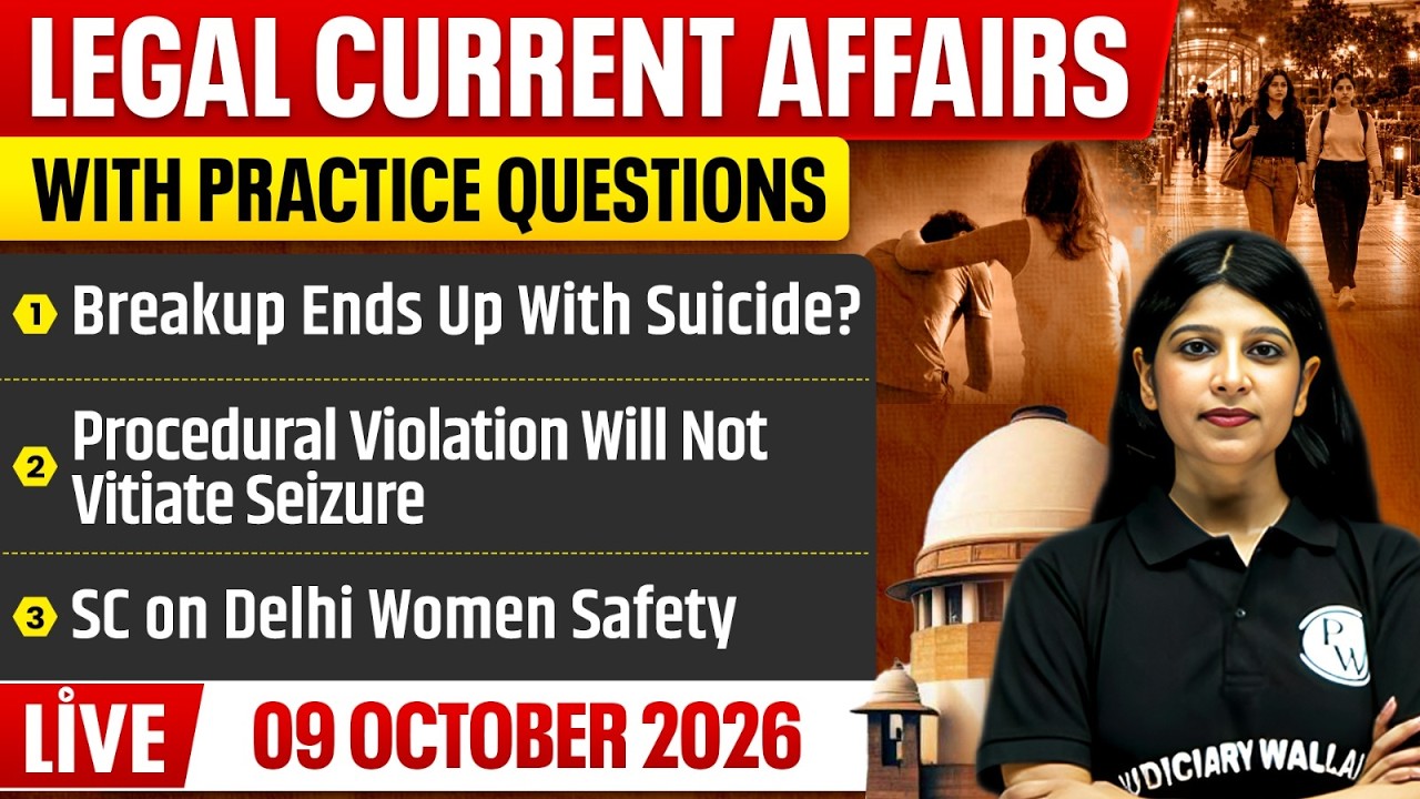 Legal Current Affairs Today | 09 Oct 2026 | Top Legal News | Judiciary/APO/APP | Judiciary By PW