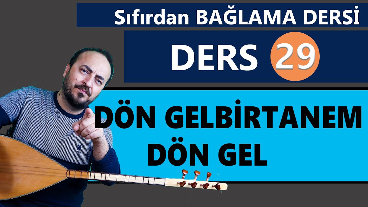 SIFIRDAN BAĞLAMA DERSİ 29 
