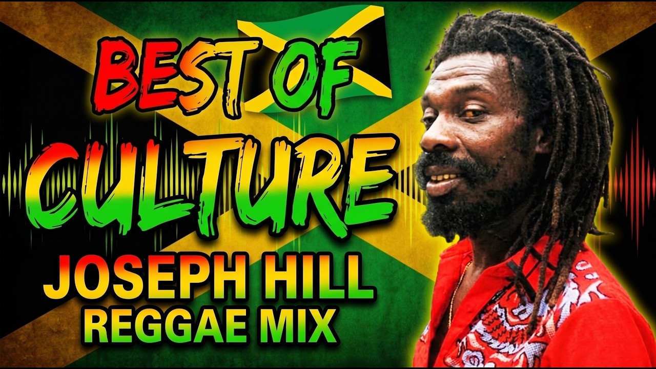 BEST OF CULTURE JOSEPH HILL MIX | CULTURE GREATEST HITS 2026 | MIX By DJ LANDS