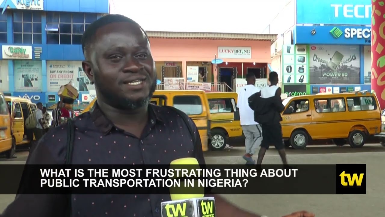 CITIZENS DIRECT (Question) What's The Most Frustrating Thing About Public Transport In Nigeria?