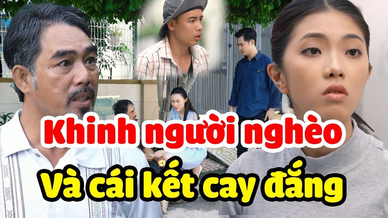 Xem Thường Người Nghèo Và Nhận Lấy Bài Học Nhớ Đời | LuatNhanQuaTV