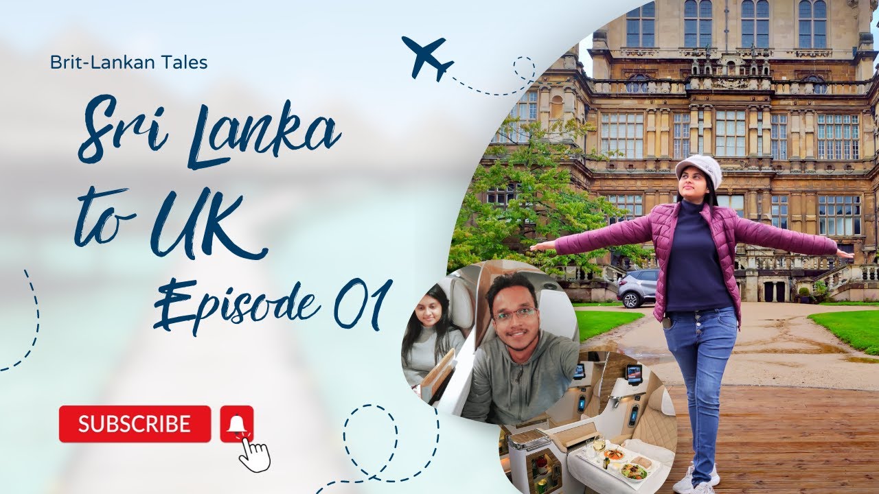 Sri Lanka to the UK: Departure Experience in Business Class | Business Class එකෙන් එංගලන්තේ ය​මු!