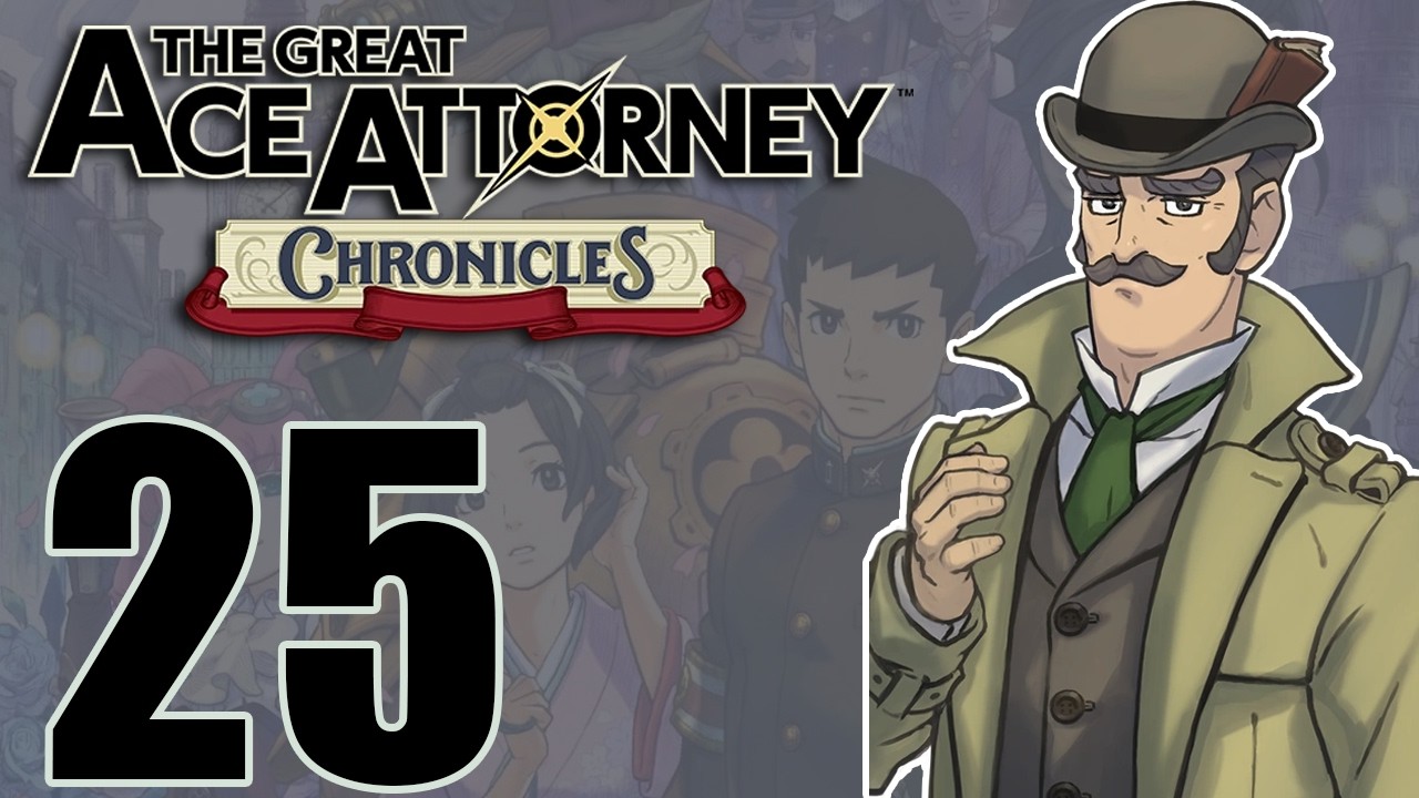 WHAT ARE THEY ASKING ME TO DO? - The Great Ace Attorney Adventures -25-