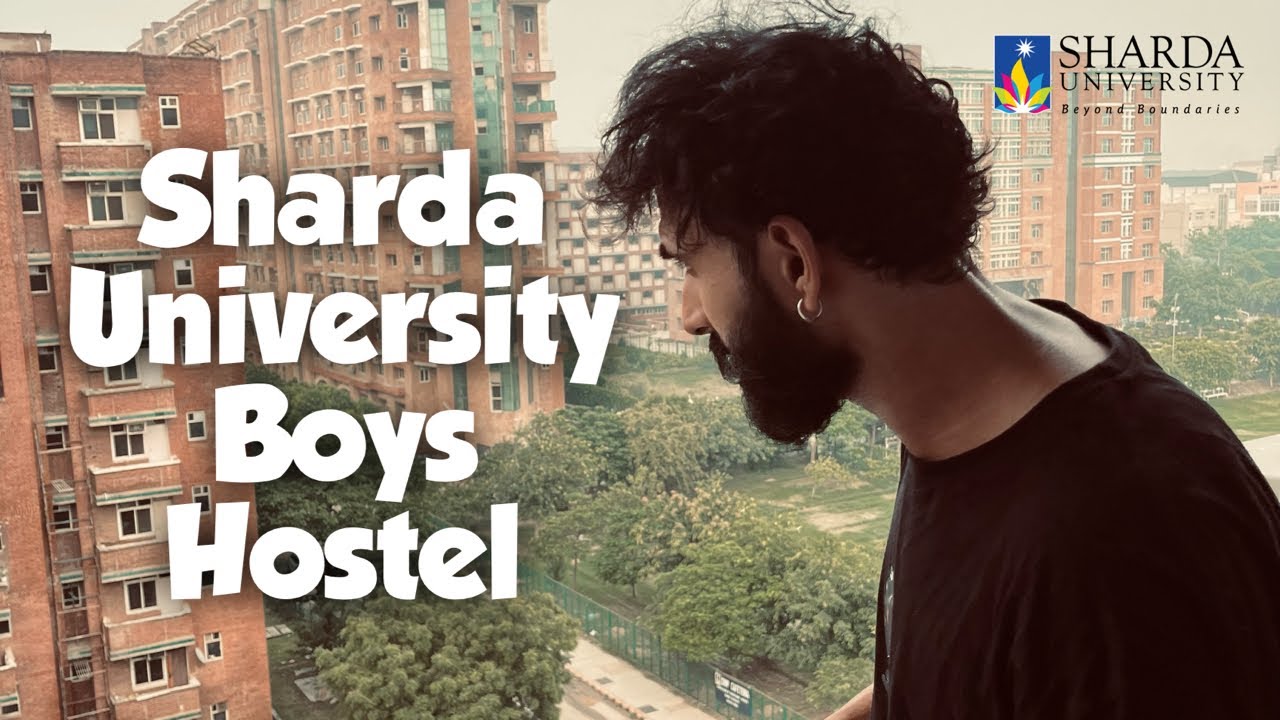Boys Hostel Tour Of Sharda University | Hostel Life In Sharda University