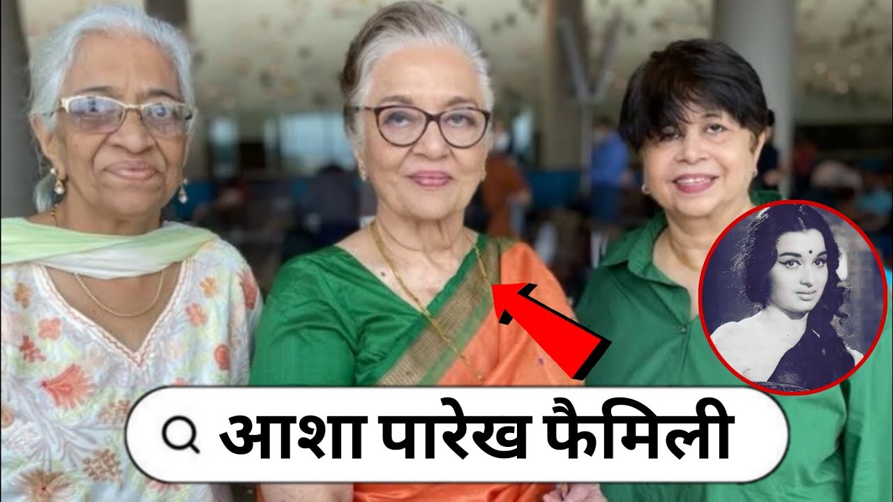 Legendary Bollywood Actress Asha Parekh With Her Husband & Mother Father Biography Life & Love Story