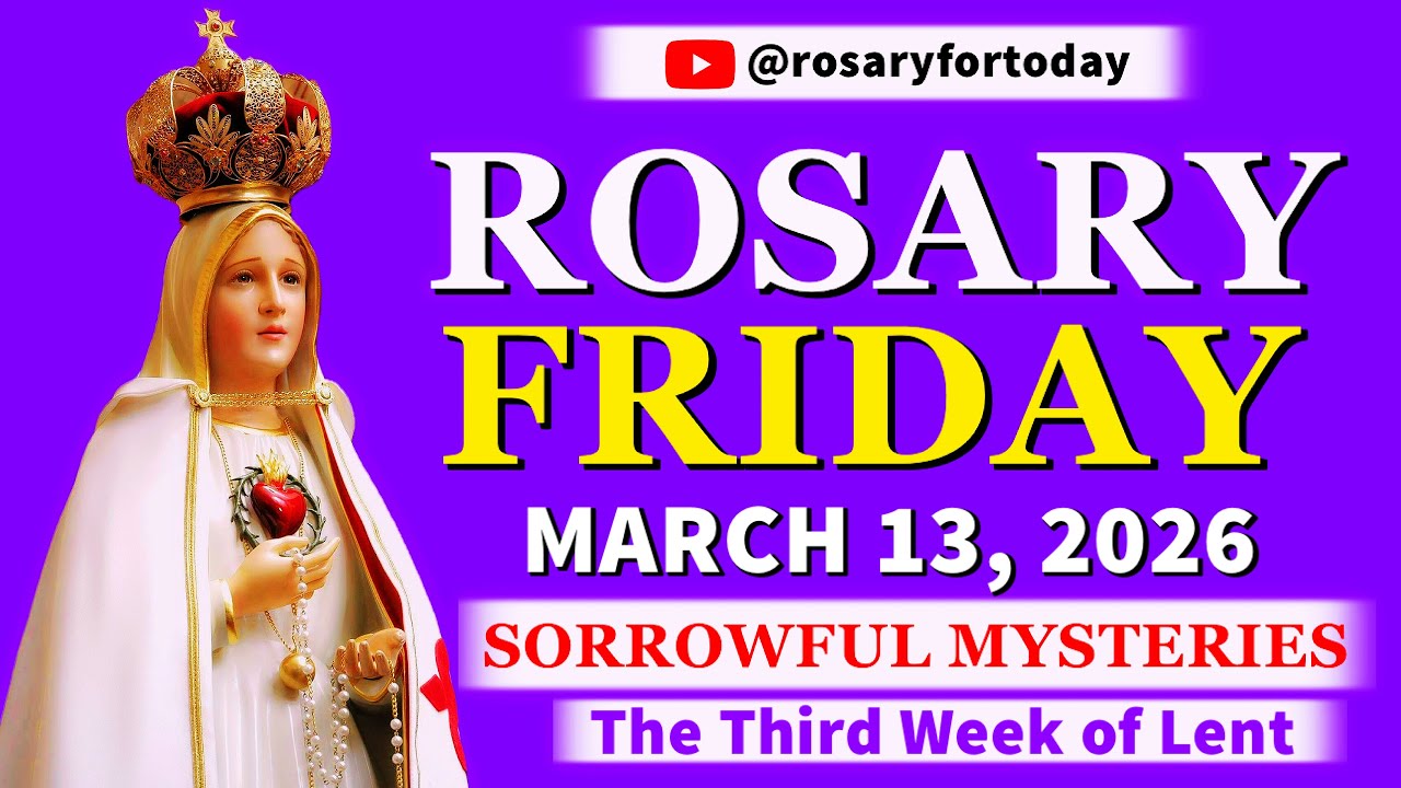 Виртуальная молитва Розария — Скорбные Тайны 💜 13 марта 2026 г. 💜 Сегодня — Пятница Святого Розария