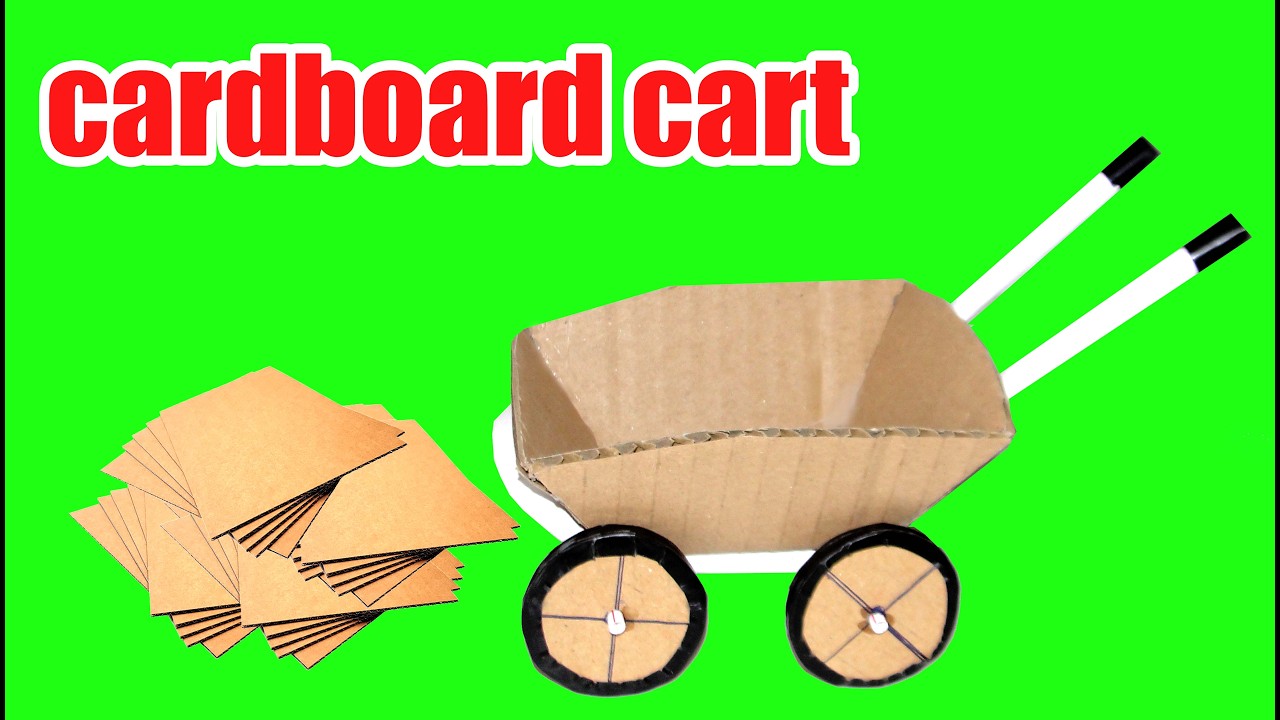 How to make a cardboard cart?diy wheelbarrow