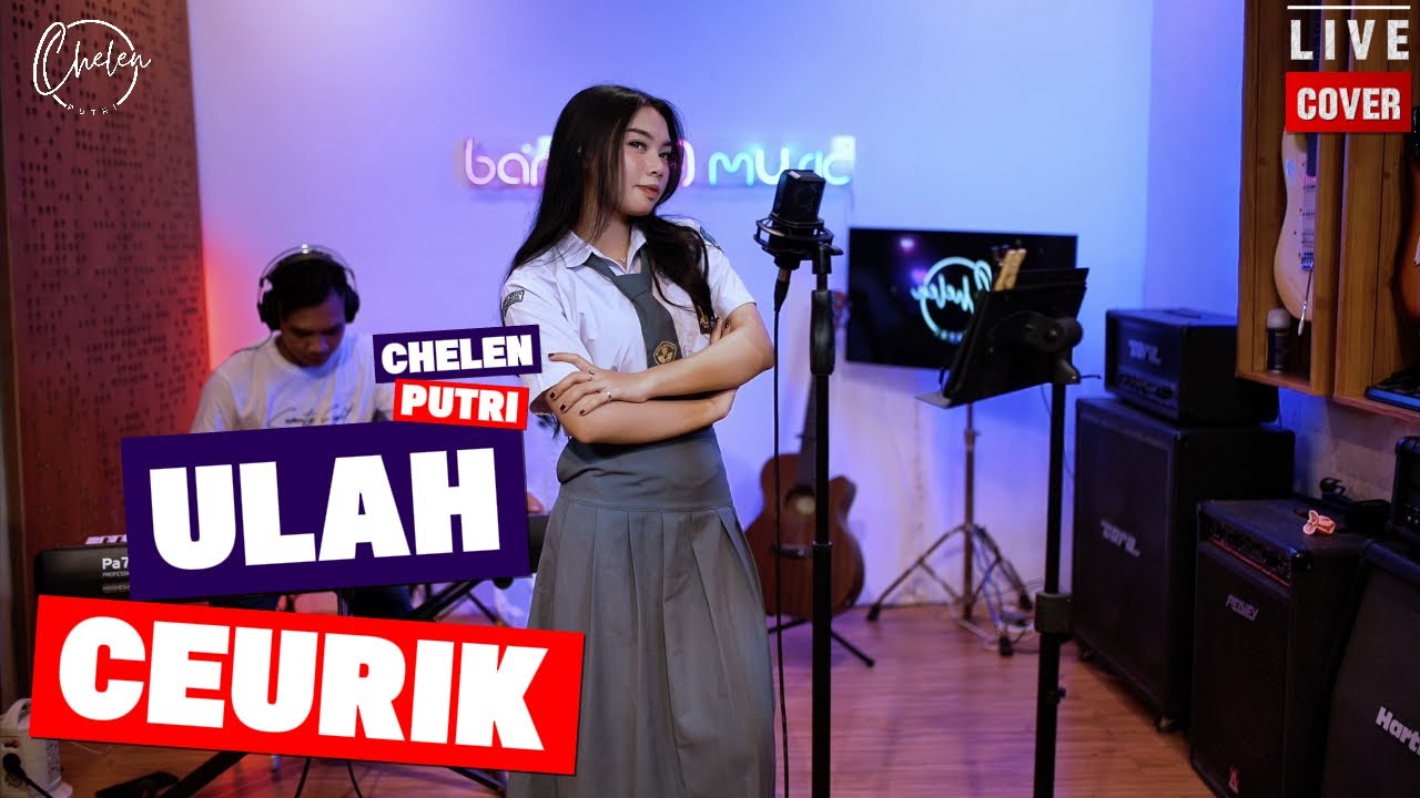 ULAH CEURIK - CHELEN PUTRI | LIVE COVER BAJIDOR