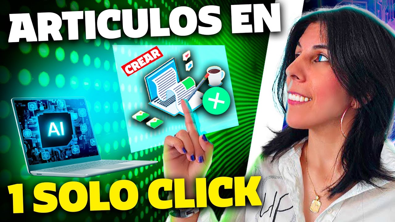 ✅ Crea Artículos con 1 clic con Inteligencia Artificial y Aparece PRIMERO en Google