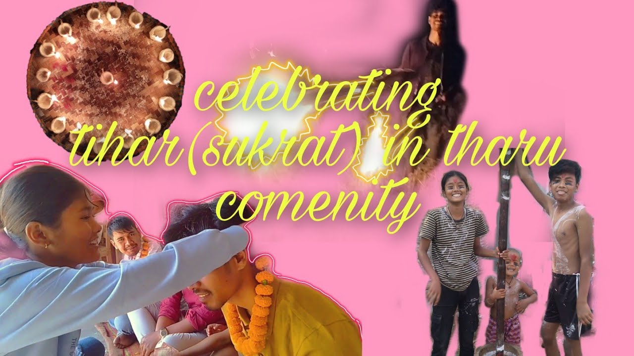 Tihar(Sukrat) Celebrating || Tharu || Morang ||