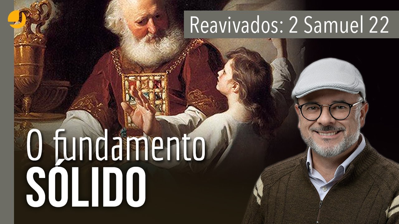 REAVIVADOS POR SUA PALAVRA: 2 Samuel 22 | Michelson Borges #rpsp #biblia #samuel