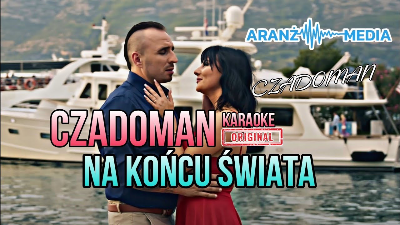Czadoman - Na Końcu Świata (karaoke/instrumental)