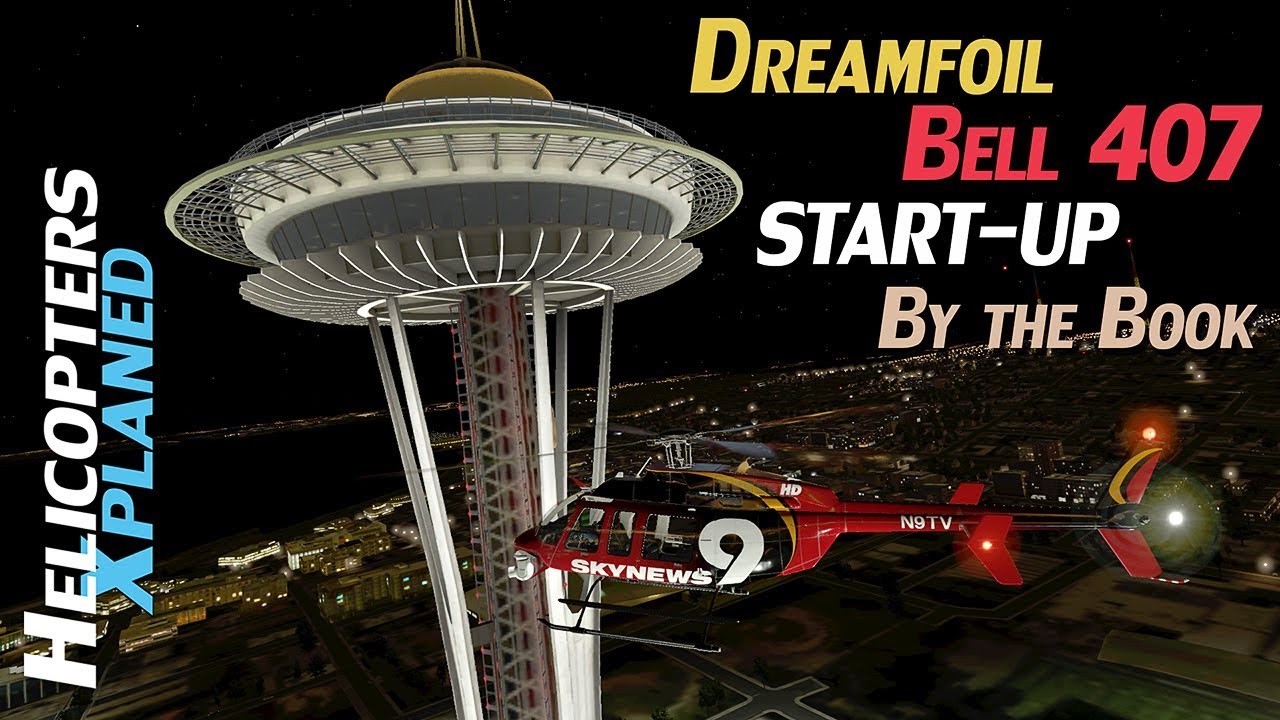 Dreamfoil Bell 407 Start-Up [X-Plane11]