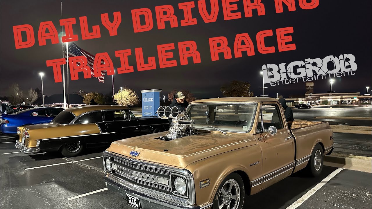 Daily Driver No Trailer Street Race
