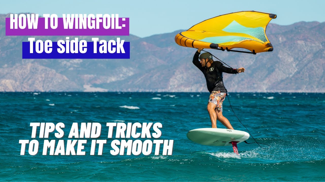 How to WINGFOIL: The toe side TACK! Tips and tricks to get around your tacks smoothly