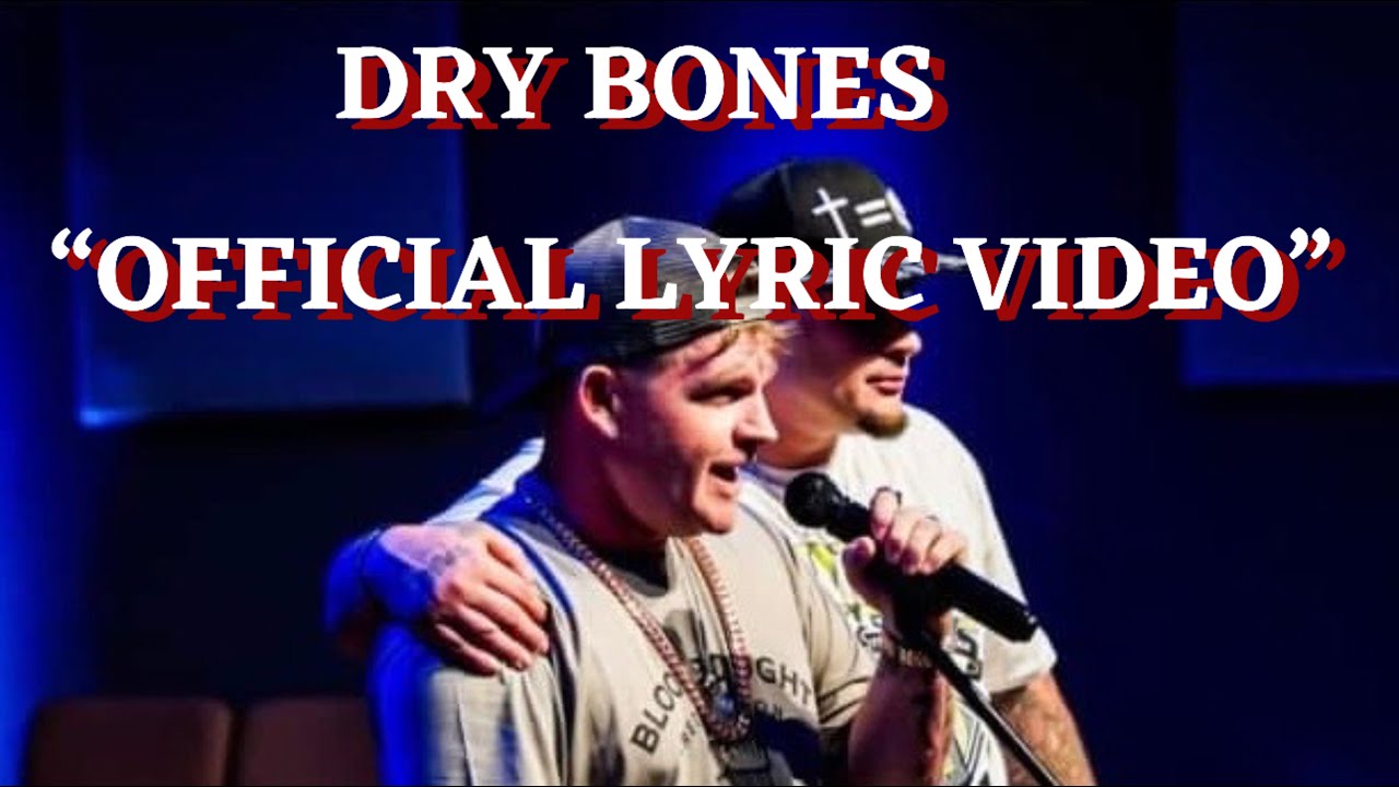 Dry Bones Lyric Video