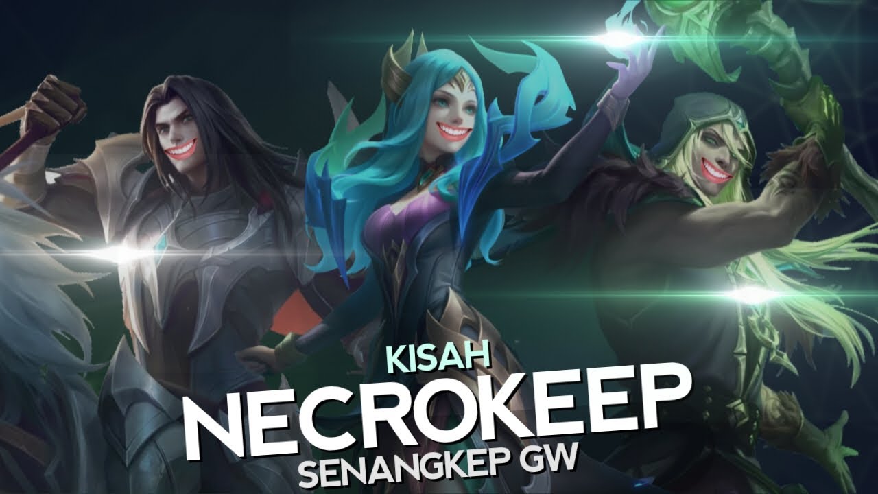 [RECAP] Kisah Kerajaan Necrokeep Senangkep Gw - MLBB Indonesia