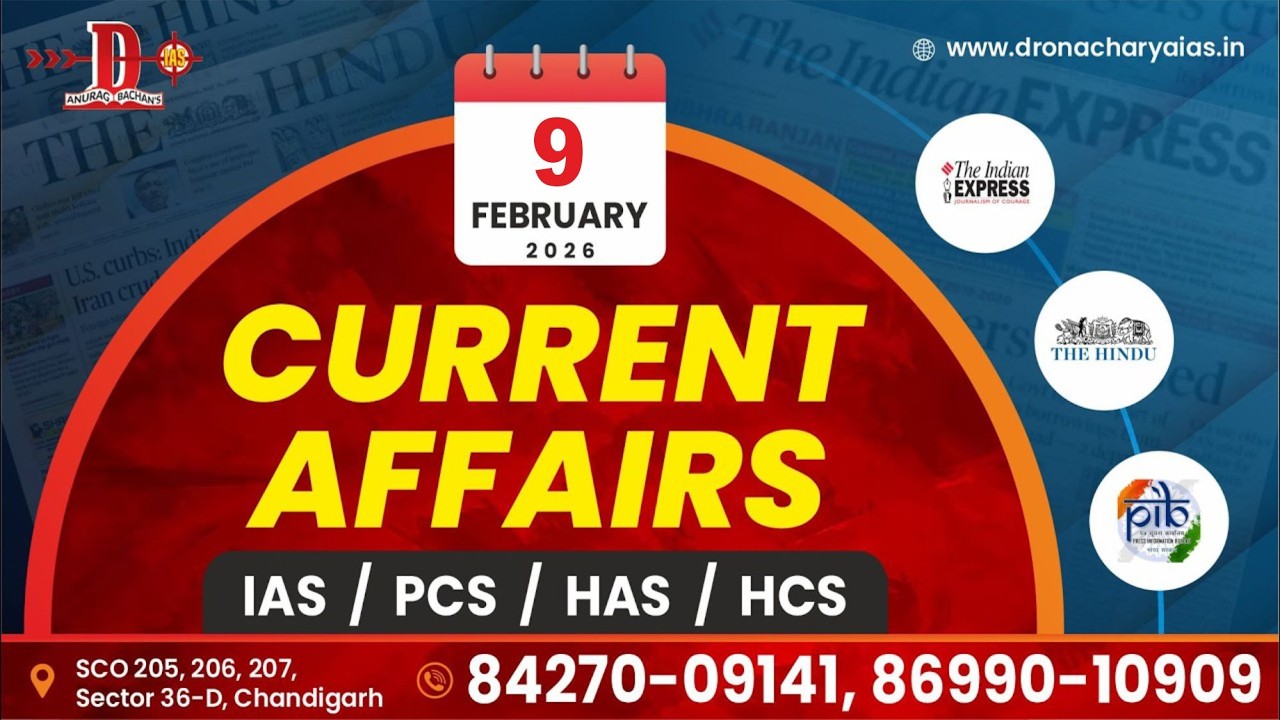 Daily Current Affairs for IAS Aspirants | 9th February 2026 #DailyCurrentAffairs #IAS #upsc
