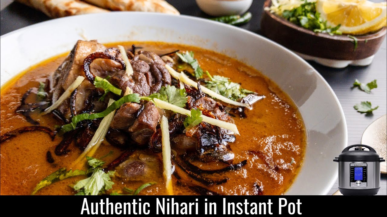 Instant Pot Nihari Recipe from Scratch | The Home Maker Baker