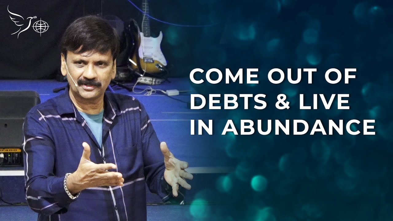 COME OUT OF DEBTS & LIVE IN ABUNDANCE